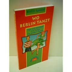 K�the, Regina: Wo Berlin tanzt