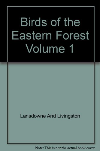 Birds of the Eastern Forest: 1
