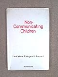 Non-communicating children