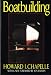 Boatbuilding: A Complete Handbook of Wooden Boat Construction