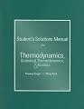 Student's Solutions Manual for Thermodynamics, Statistical Thermodynamics, & Kinetics