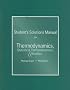 Student's Solutions Manual for Thermodynamics, Statistical Thermodynamics, & Kinetics