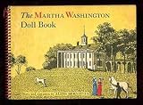 The Martha Washington Doll Book