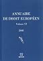 Annuaire de droit europ�en 2008 : Volume VI