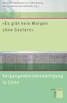 �Es gibt kein Morgen ohne Gestern�. V...