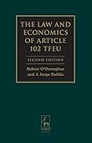 The law and economics of Article 102 TFEU