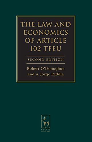 The Law and Economics of Article 102 TFEU