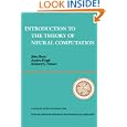 Introduction To The Theory Of Neural Computation, Volume I... by John A. Hertz, Anders S. Krogh, and Richard G. Palmer