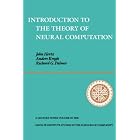Introduction To The Theory Of Neural Computation, Volume I... by John A. Hertz, Anders S. Krogh, and Richard G. Palmer