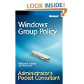 Windows Group Policy Adminstrator's Pocket Companion: Administrator's Pocket Consultant