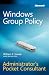 Windows&reg; Group Policy Administrator's Pocket Consultant