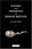 Review Cambridge University Press  / Eating and Drinking in Roman Britain