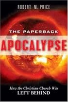 Paperback Apocalypse: How the Christian Church Was Left Behind
