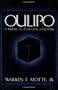 Oulipo: A Primer of Potential Literature
