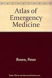 Atlas of emergency medicine