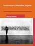 Modernism's Masculine Subjects: Matisse, The New York School, And Post-Painterly Abstraction