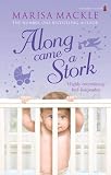 Along Came a Stork