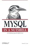 MySQL in a Nutshell (Nutshell Handbooks)