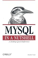 MySQL in a Nutshell (Nutshell Handbooks)