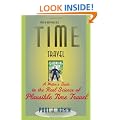 Time Travel: A Writer's Guide to the Real Science of Plausible Time Travel