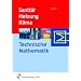 Sanit�r-, Heizungs- und Klimatechnik Technische Mathematik