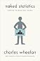 Naked Statistics: Stripping the Dread from the Data