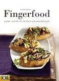 Produkt-Bild: Fingerfood: Lecker, schnell, f&uuml;r die Party und zwischendurch