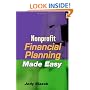 Nonprofit Financial Planning Made Easy (Wiley Nonprofit Law, Finance and Management Series)