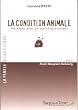 La condition animale : Plaidoyer pour un statut de l'animal