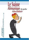 Revue Assimil France  / Le Suisse Almanique de Poche ; Guide de conversation