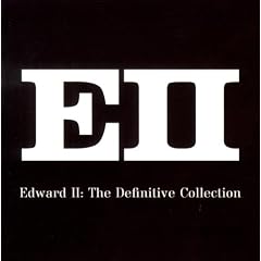 EDWARD II THE DEFINITIVE COLLECTION