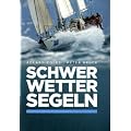 Schwerwettersegeln