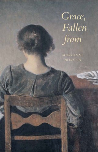 Grace, Fallen from (Wesleyan Poetry Series)
