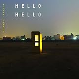Hello Hello (Dig)