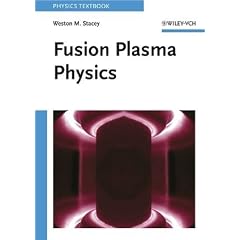 Fusion Plasma Physics