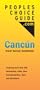 People's Choice Guide Cancun: Travel Survey Guidebook