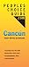 People's Choice Guide Cancun: Travel Survey Guidebook
