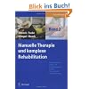Manuelle Therapie und Komplexe Rehabilitation. Band 2: Untere K�rperregionen