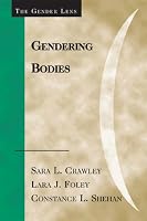 Gendering Bodies (The Gender Lens)