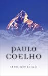 O Monte Cinco (Portuguese Edition)