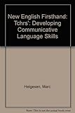 New English firsthand : developing communicative language skills