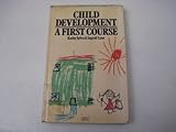 Child development, a first course