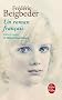 Un Roman Francais (Le Livre de Poche)