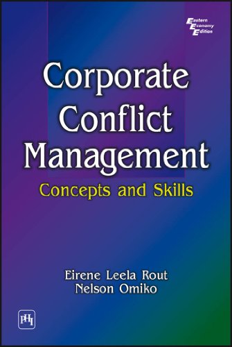 Corporate Conflict Management: Concepts and Skills