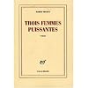 Trois Femmes Puissantes