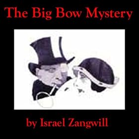 The Big Bow Mystery (Unabridged)