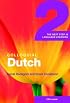 Colloquial Dutch 2: The Next Step in Language Learning (Colloquial Series)