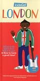 KidsGo! London: Tell Your Parents Where to Go