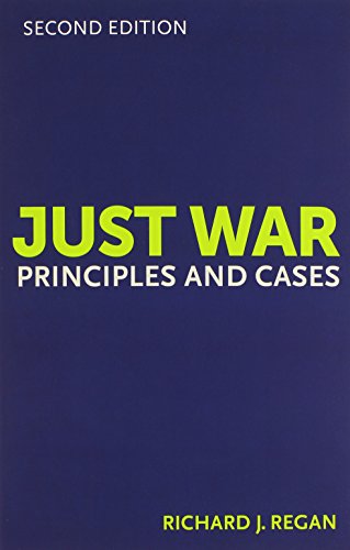 just war second edition principles and cases