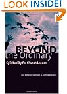 Beyond the Ordinary: Spirituality for Church Leaders